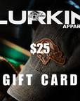 LURKIN APPAREL GIFT CARD
