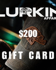 LURKIN APPAREL GIFT CARD