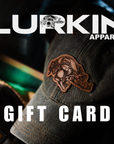 LURKIN APPAREL GIFT CARD