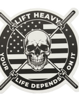 LIFT HEAVY STICKER