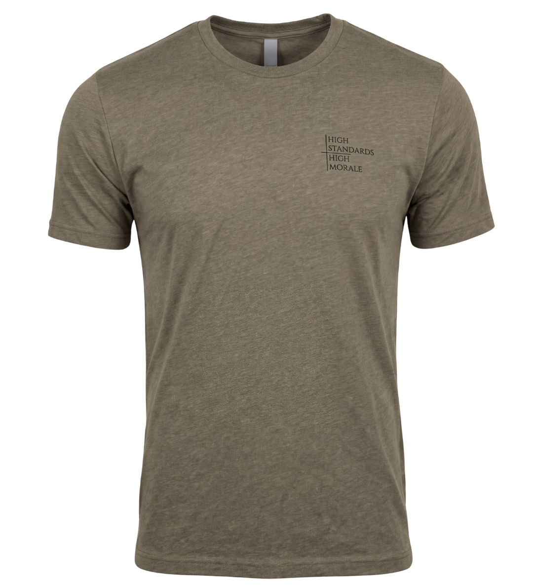 A short-sleeve t-shirt in olive green, featuring a small black text graphic on the left chest that reads 'HIGH STANDARDS HIGH MORALE'.
