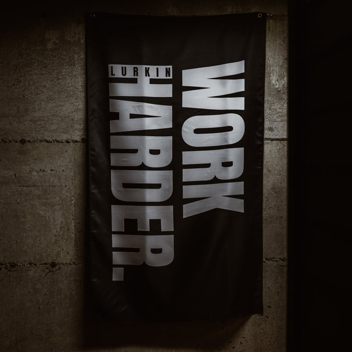 THE WORK HARDER FLAG